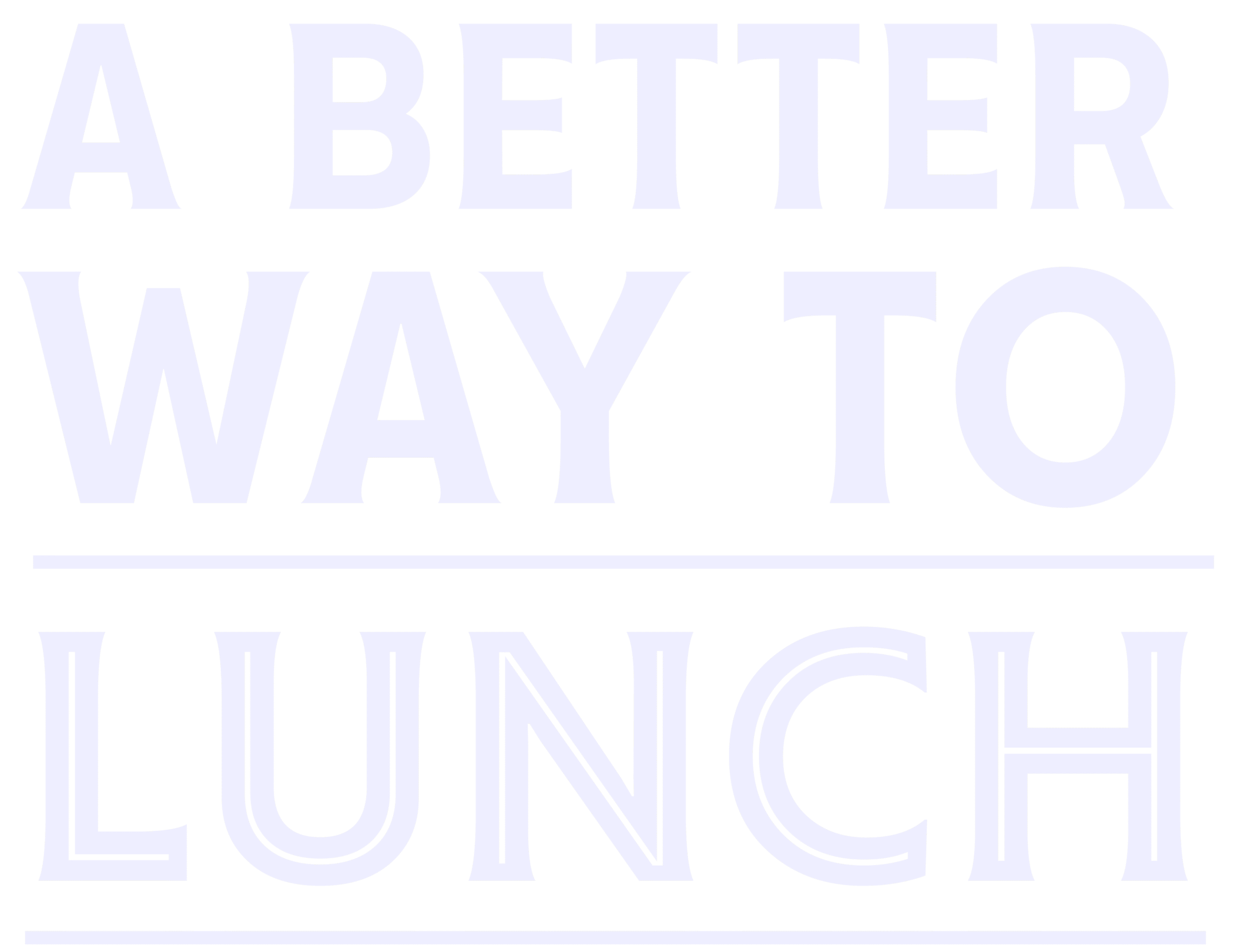 A better way to lunch